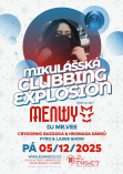 Mikulášská Clubbing Explosion vs. DJane Menwy /D'n'B DJ Set/